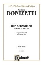 Don Sebastiano: Vocal Score (Italian Language Edition), Vocal Score