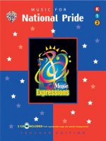 Music Expressions Supplementary Kindergarten to Grade 2: Music for National Pride, Book & 2 CDs
