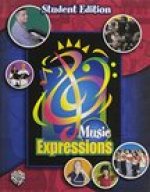 Music Expressions Grades 7-8 (Middle School 2): Student Edition