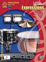 Band Expressions, Book Two Student Edition: Percussion, Book & CD
