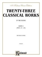 Twenty-Three Classical Works for Two Guitars, Bk 2: Nos. 13-23