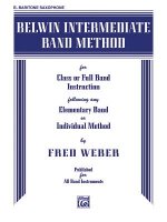 Belwin Intermediate Band Method: E-Flat Baritone Saxophone