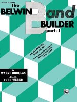 Belwin Band Builder, Part 1: B-Flat Bass Clarinet