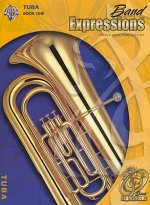 Band Expressions, Book One: Student Edition: Tuba (Texas Edition)