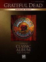Grateful Dead -- American Beauty: Authentic Guitar Tab