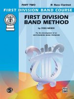 First Division Band Method, Part 2: B-Flat Bass Clarinet