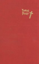Teens Pray: Conversations with God