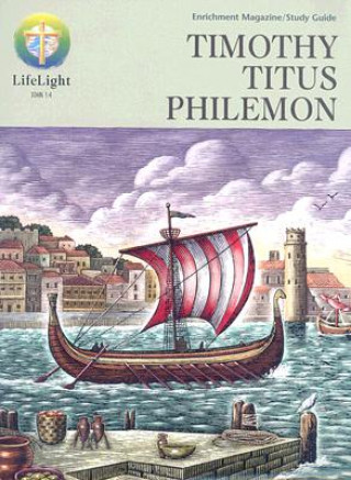 Timothy, Titus, Philemon