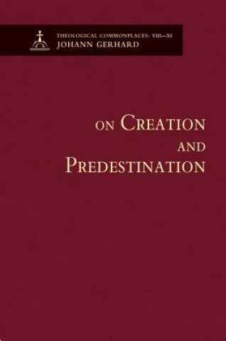 On Creation, Predestination, and the Image of God