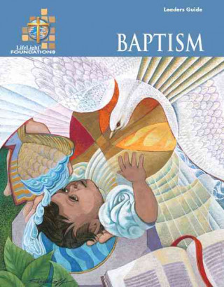 Foundations: Baptism - Leaders Guide
