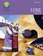 Luke, Part 2 - Leaders Guide