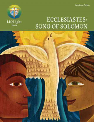 Ecclesiastes/Song of Solomon - Leaders Guide