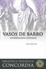 Vasos de Barro: La Antropolog-A Cristiana