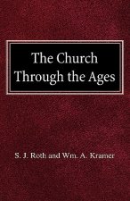 The Church Through the Ages