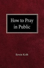 How to Pray in Public