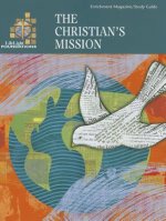 Foundations: The Christian's Mission - Study Guide