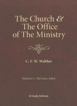The Church & the Office of the Ministry
