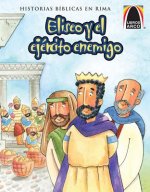 Eliseo y el Ejercito Enemigo = Elisha and the Enemy Army