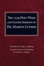 Holy Week and Easter Sermons