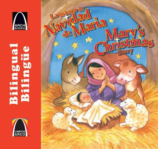 La Historia de Navidad de Mar-A/Mary's Christmas Story