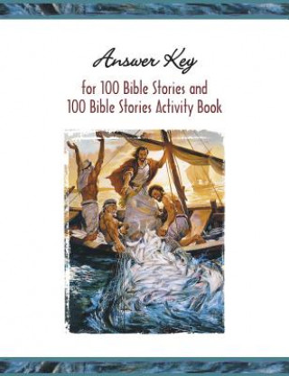 Answer Key to One Hundred Bible Stories