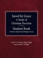 Saved by Grace - A Study of Christian Doctrine, Student Book