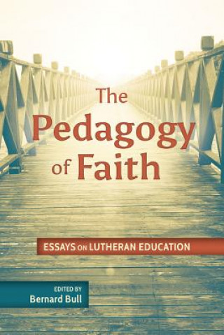The Pedagogy of Faith