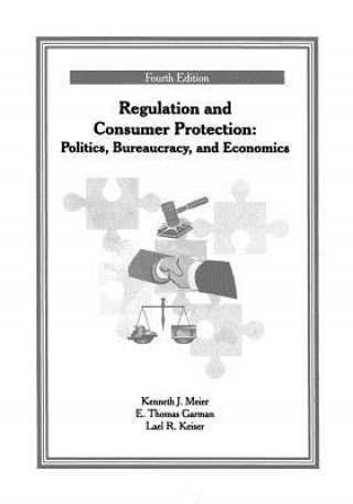 Regulation and Consumer Protection