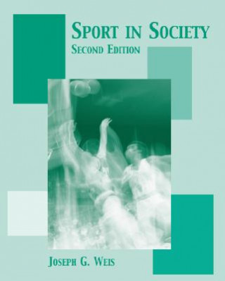 Sport in Society: Readings in the Sociology of Sport
