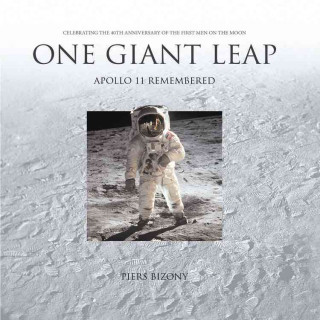 One Giant Leap: Apollo 11 Remembered