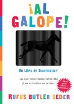 Al Galope!: Un Libro de Scanimation