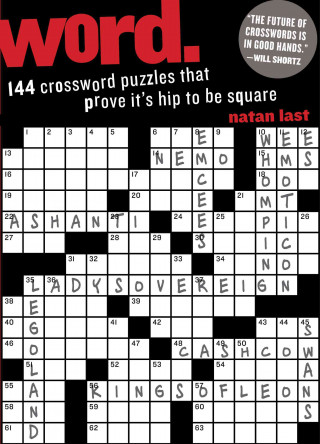 Word.: 144 Crossword Puzzles That Prove It's Hip to Be Square
