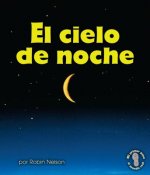 El Cielo de Noche = The Night Sky