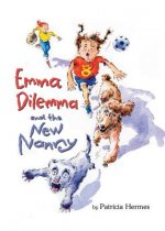 EMMA DILEMMA & THE NEW NANNY
