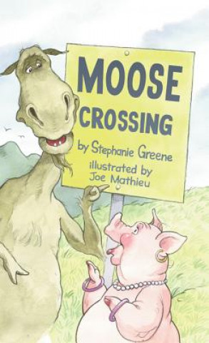 MOOSE CROSSING