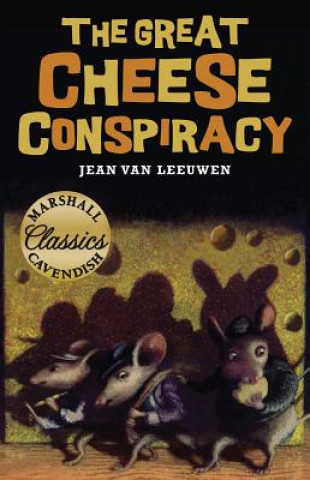 GREAT CHEESE CONSPIRACY THE