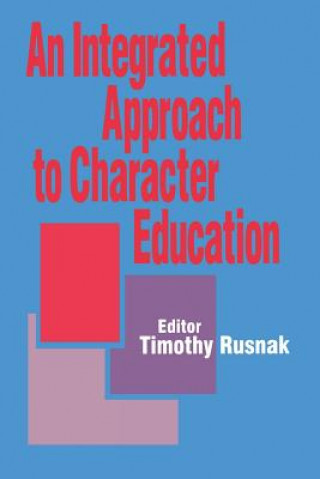 Integrated Approach to Character Education