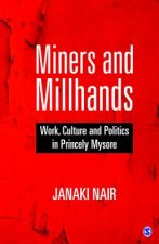 Miners and Millhands