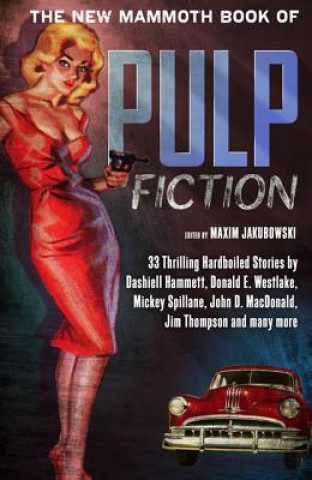 The New Mammoth Book of Pulp Fiction