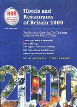 Hotels and Restaurants of Britain: The Essential Guide for the Traveler in Britain for Over 70 Years