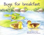 Bugs for Breakfast: Student Reader (Level 9)