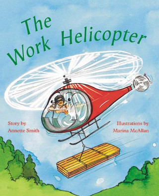 Rigby PM Plus Orange: Student Reader (Level 16) Work Helicopter