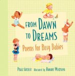 From Dawn to Dreams: Poems for Busy Babies