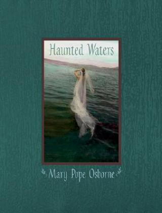 Haunted Waters