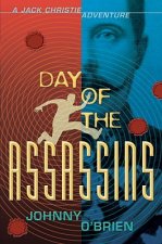 Day of the Assassins: A Jack Christie Adventure