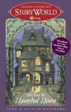 Storyworld Create-A-Story Kit: Tales from the Haunted House [With 28 Cards]