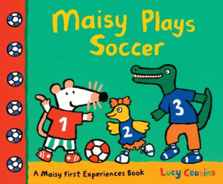 Maisy Plays Soccer (Lucy Cousins,Lucy Cousins)(Brožovaná)