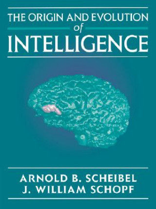 Origin & Evolution of Intelligence