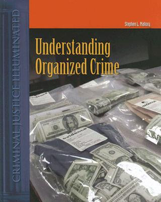 Understanding Organized Crime