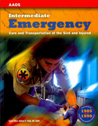 Intermediate: Emergency Care and Transportation of the Sick and Injured